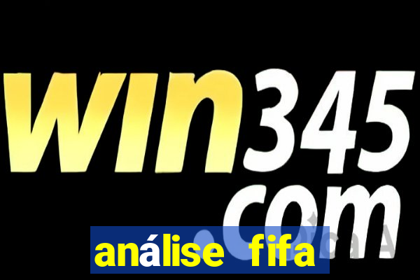 análise fifa bet365 grátis