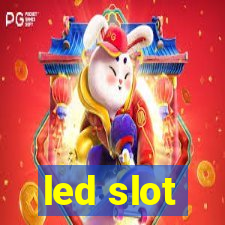 led slot