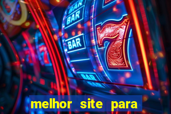 melhor site para fortune tiger