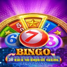 30 euro no deposit casino