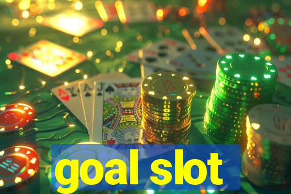 goal slot