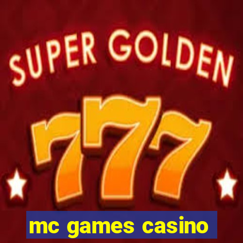 mc games casino