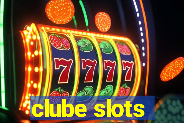 clube slots