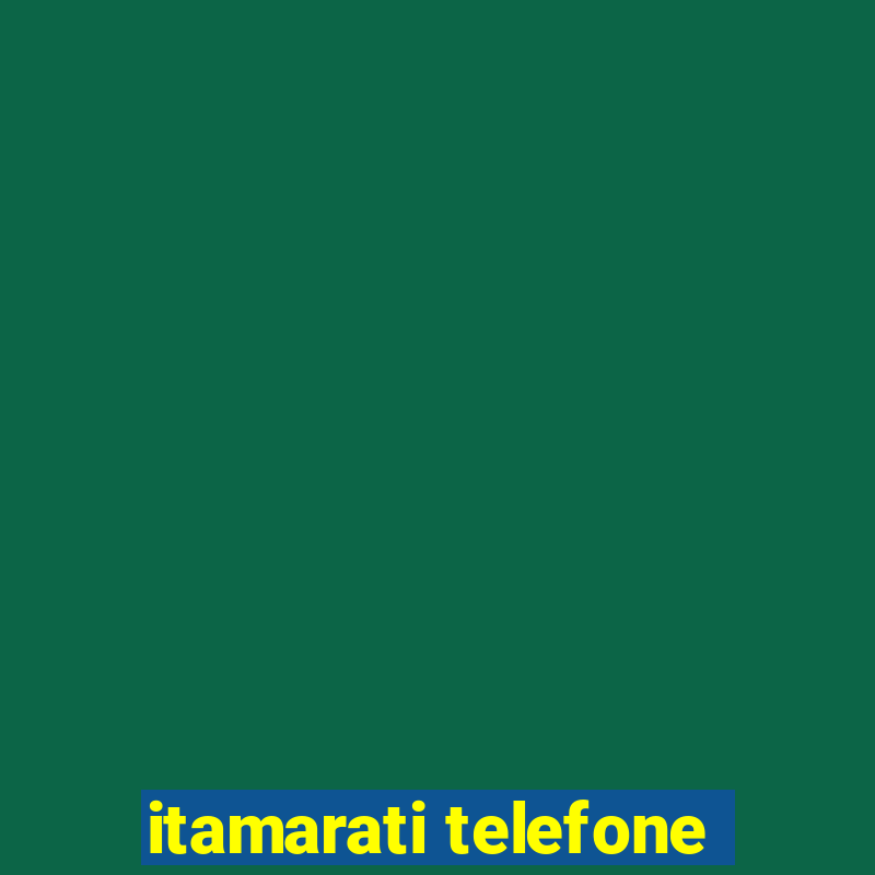 itamarati telefone