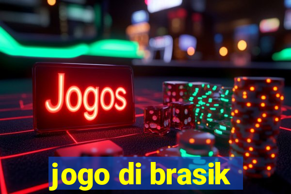 jogo di brasik