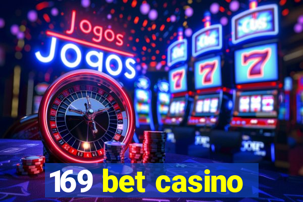 169 bet casino