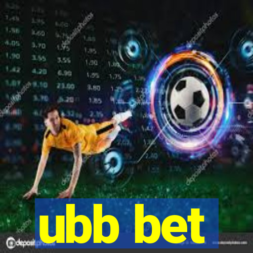 ubb bet