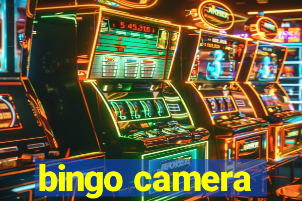 bingo camera