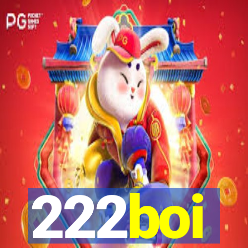 222boi