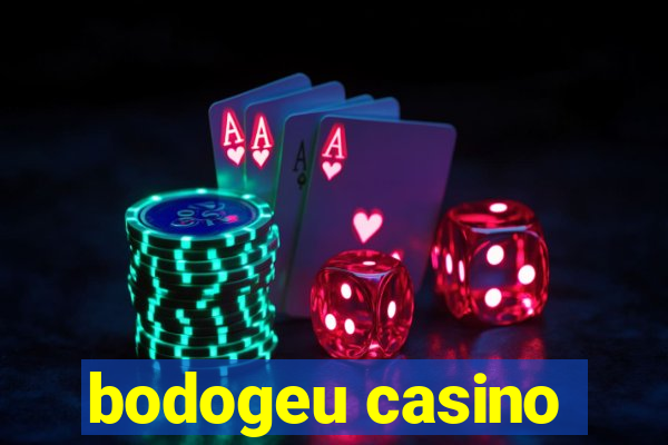 bodogeu casino