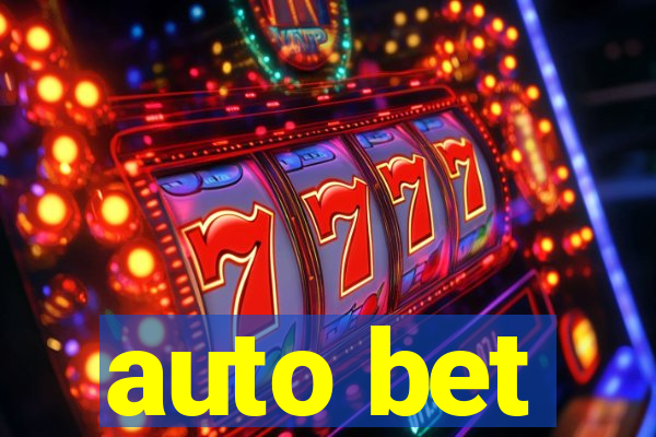 auto bet