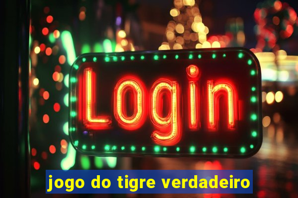 jogo do tigre verdadeiro