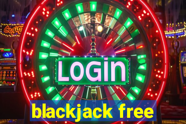 blackjack free