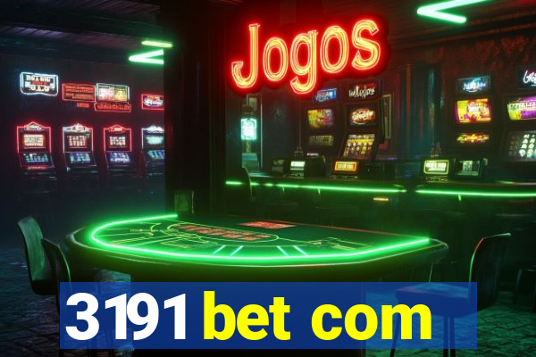 3191 bet com