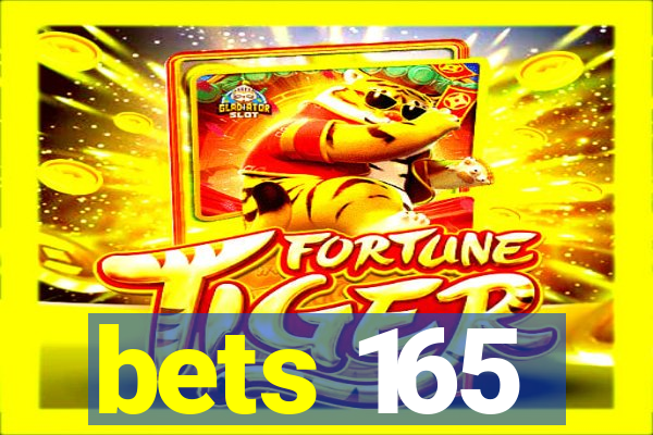 bets 165