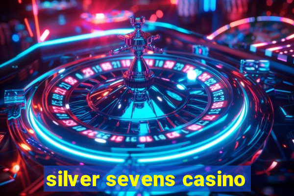 silver sevens casino