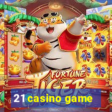 21 casino game