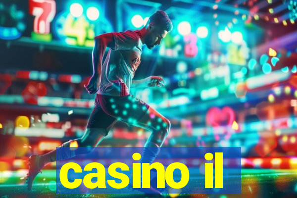 casino il