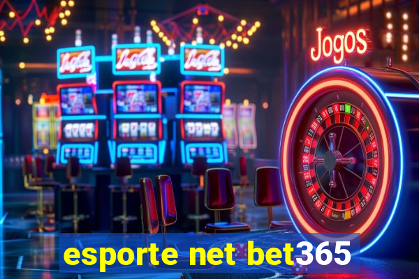 esporte net bet365