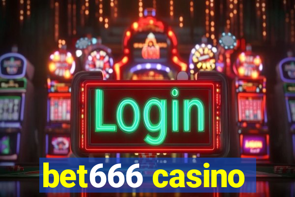 bet666 casino