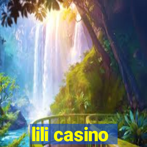 lili casino