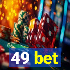 49 bet