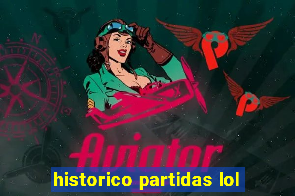 historico partidas lol