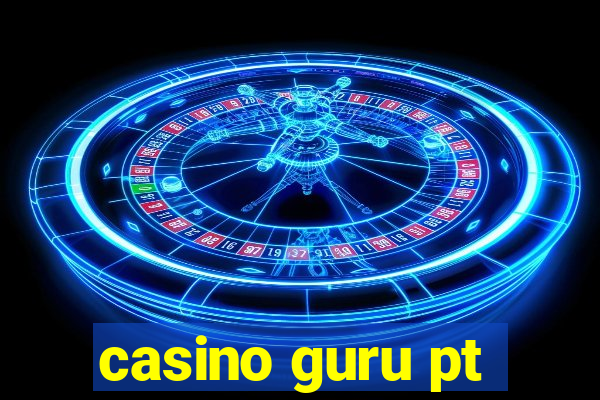 casino guru pt