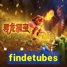 findetubes