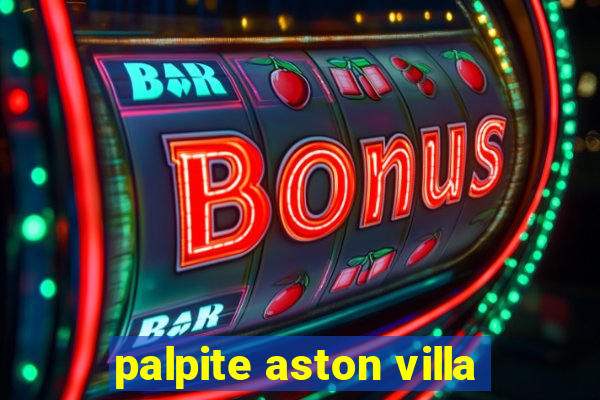 palpite aston villa