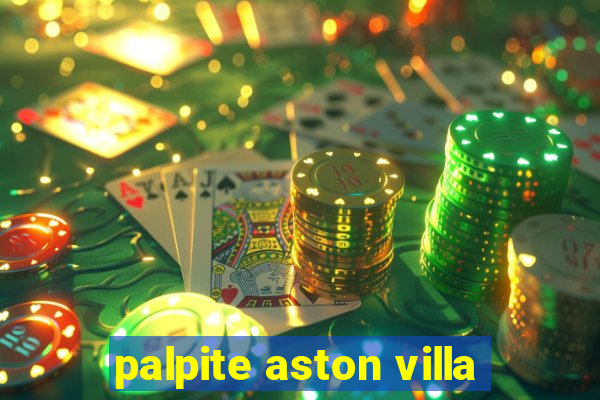 palpite aston villa