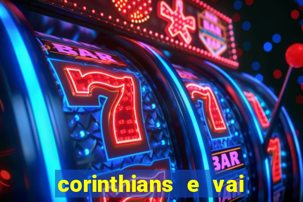 corinthians e vai de bet