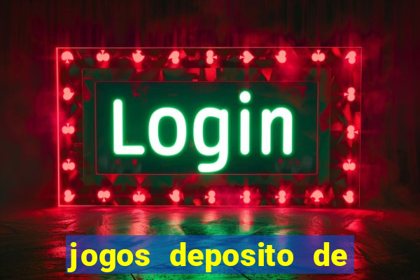 jogos deposito de 1 real