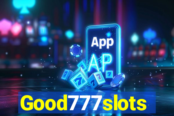 Good777slots