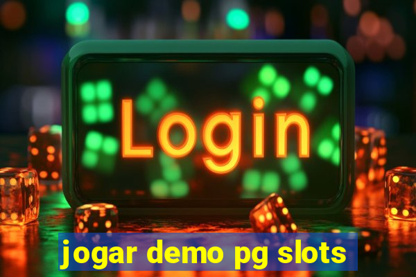 jogar demo pg slots