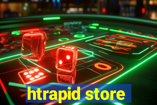 htrapid store