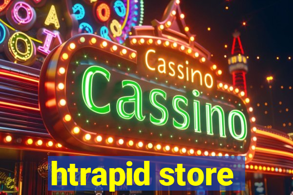 htrapid store