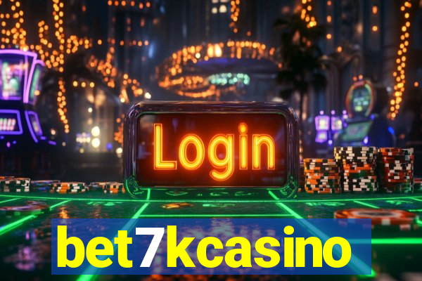 bet7kcasino