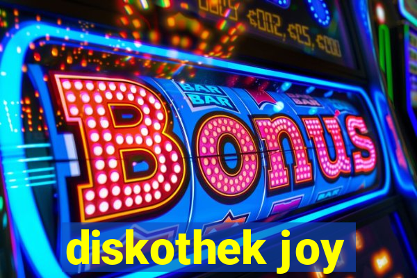 diskothek joy