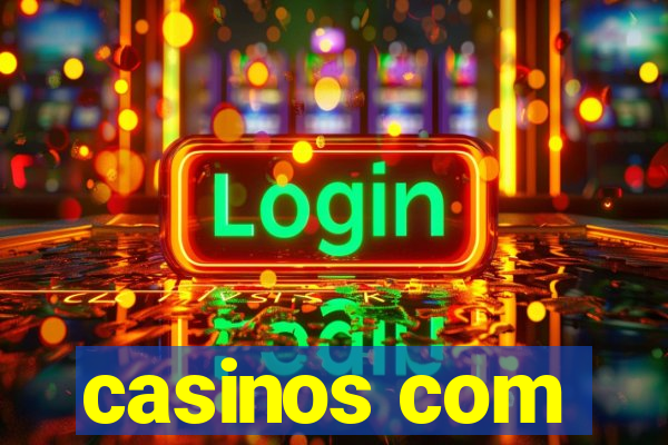 casinos com