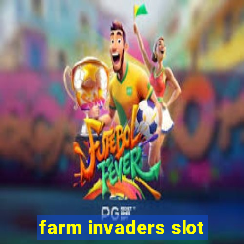 farm invaders slot