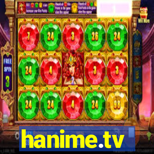 hanime.tv