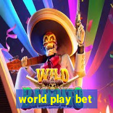 world play bet