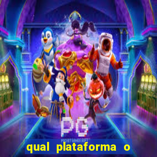 qual plataforma o buzeira joga