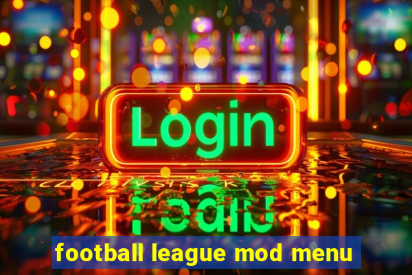 football league mod menu