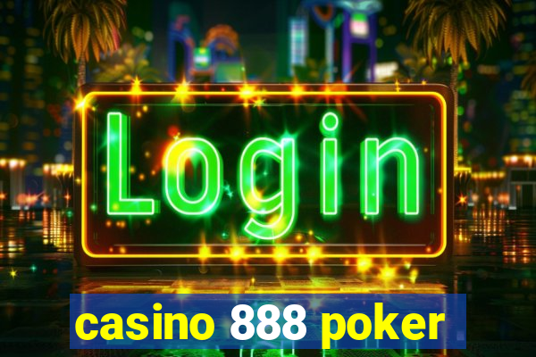 casino 888 poker