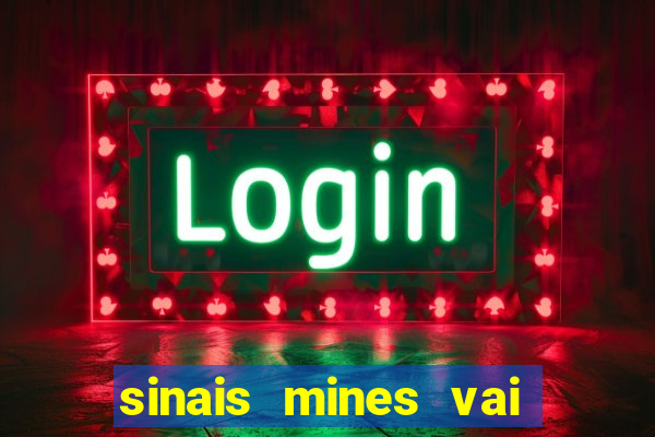 sinais mines vai de bet