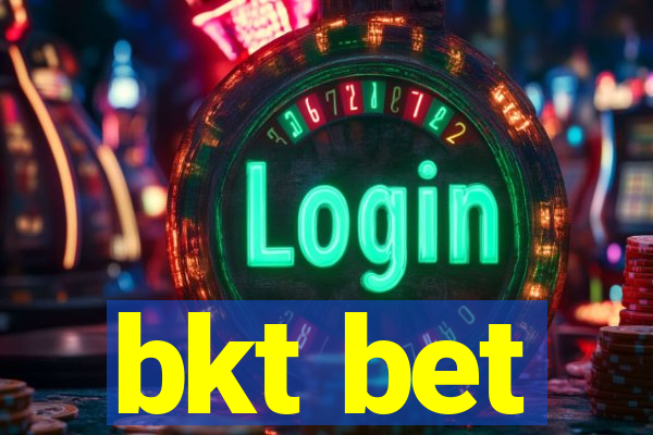 bkt bet