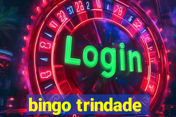 bingo trindade