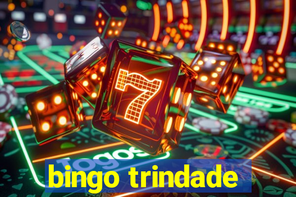 bingo trindade